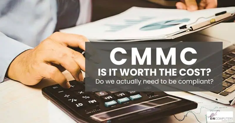 Is-CMMC-worth-the-cost-2 Is CMMC worth the cost? Do we actually need to be compliant?