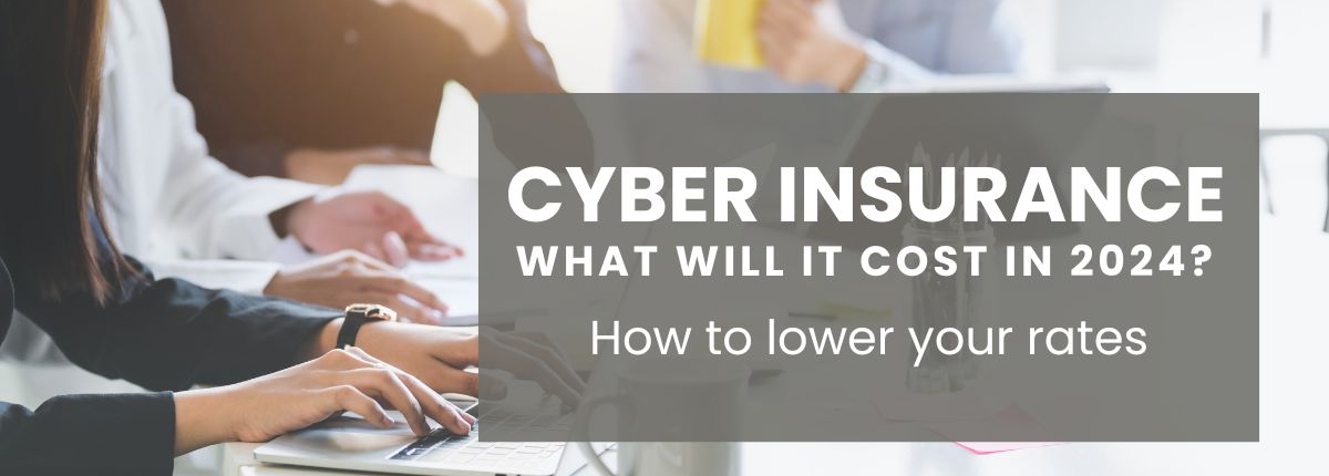 What will cyber insurance cost in 2024 for small businesses?