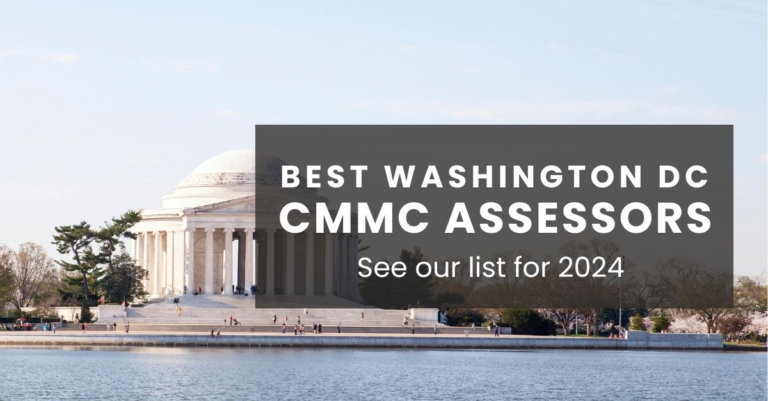 Best Washington DC CMMC assessors - see our list for 2024