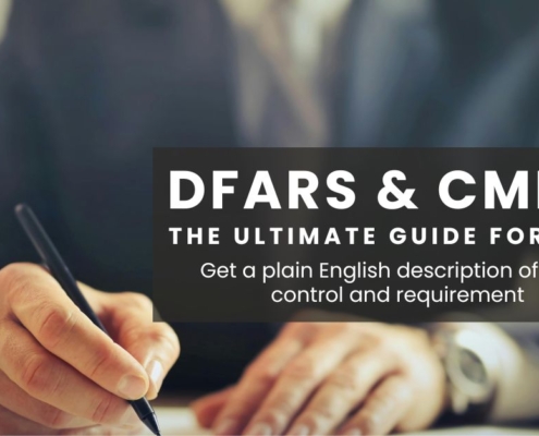 DFARS & CMMC: The ultimate guide for 2026. Get plain English descriptions of every control and requirement