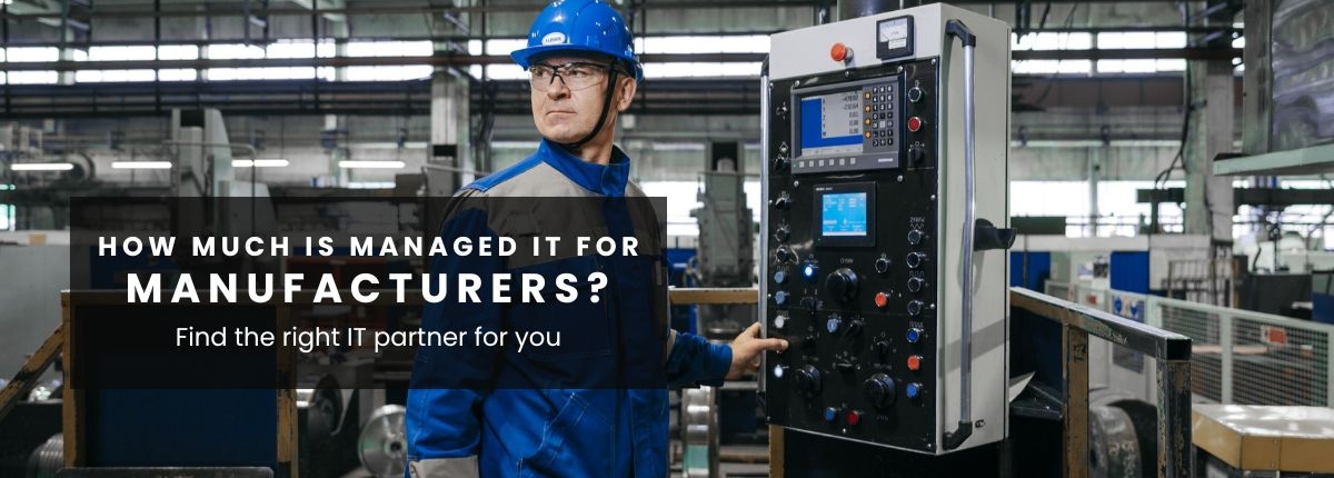 Cost managed IT manufacturing