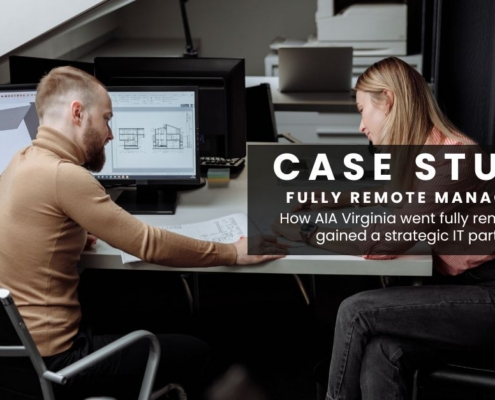Case study. Fully remote managed IT. How AIA Virginia went fully remote and gained a strategic partner